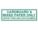 cardboard-and-mixed-paper-only-carton-y-papel-mezclado-solamente-decal