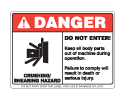 Danger Do Not Enter Crushing Hazard
