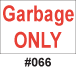 garbage only