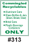 commingled recyclables only